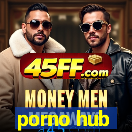 porno hub
